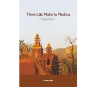 Thematic Materia Medica Volume 1