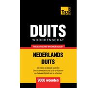 Thematische woordenschat Nederlands-Duits - 9000 woorden