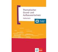Thematischer Grund- und Aufbauwortschatz Italienisch: Buch + Audio-CD
