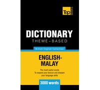 Theme-based dictionary British English-Malay - 3000 words