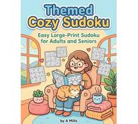 Themed Cozy Sudoku: Easy Large-Print Sudoku for Adults and Seniors