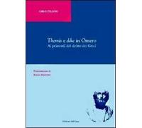 Themis e dike in Omero. Ai primordi del diritto dei Greci