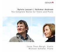Sylvio Lazzari The Complete Works for Violin and Piano (CD) Album