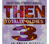 Then: Totally Oldies - Vol. 3-Then: Totally Oldies