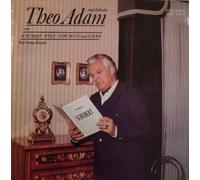 Theo Adam - Theo Adam Balladen von Schubert Schumann