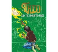 Theo: and the Prohibited Rings