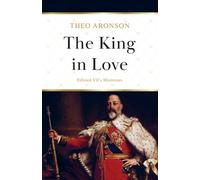 Theo Aronson Aronson, Theo The King in Love (Tascabile)