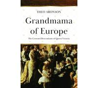 Theo Aronson Grandmama of Europe (Tascabile)