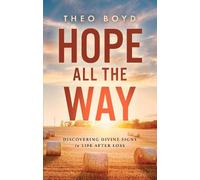 Theo Boyd Hope All the Way (Copertina rigida)