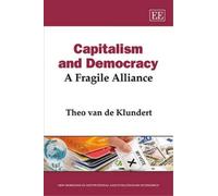 Theo C.M.J. van de Klundert Capitalism and Democracy (Copertina rigida)