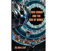 Theo Chron and the God of Winds