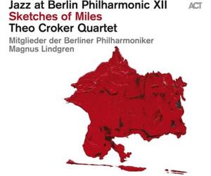 Theo Croker Quartet Sketches of Miles (CD) Album