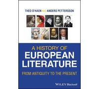 Theo D'haen Anders Pettersson A History of European Literature (Tascabile)