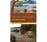 Theo Dombrowski Secret Beaches of Greater Victoria (Tascabile)