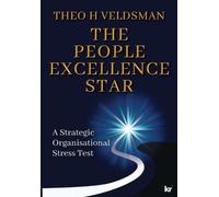 Theo H Veldsman The People Excellence Star (Tascabile)