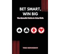 Theo Henderson Bet Smart, Win Big (Tascabile)