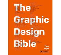 Theo Inglis Graphic Design Bible (Copertina rigida)