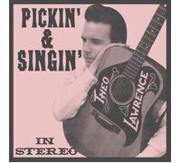 Theo Lawrence Pickin' & Singin' (Vinyl LP) 12" Album