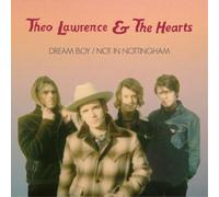 Theo Lawrence & The Hearts Dream Boy/Not in Nottingham (Vinyl LP) 7" Single