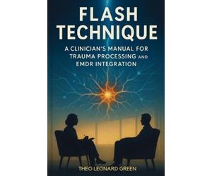 Theo Leonard Green Flash Technique (Tascabile)