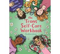 Theo Lorenz The Trans Self-Care Workbook (Tascabile)