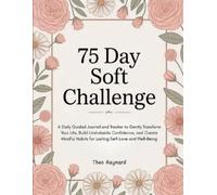 Theo Raynard 75 Day Soft Challenge (Tascabile)