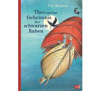 Theo und das Geheimnis des schwarzen Raben