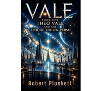 Theo Vale And The End Of The Universe