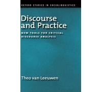 Theo van Leeuwen Discourse and Practice (Copertina rigida)
