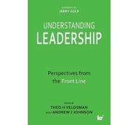 Theo Veldsman Andrew Johnson Understanding leadership (Tascabile)