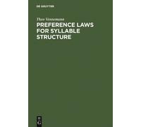 Theo Vennemann Preference Laws for Syllable Structure (Copertina rigida)