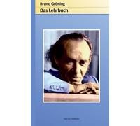 Theo Von Hofstede Bruno Gröning - Das Lehrbuch (Tascabile)
