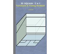 Theo Von Taane 3D Squash 2 in 1 Tacticboard and Training Workbook (Tascabile)