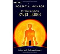 Theodor A. Knust Robert A. Der Mann mit den zwei Leben: Reisen auß (Tascabile)