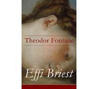 Theodor Fontane Effi Briest (Tascabile)