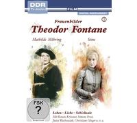 Theodor Fontane: Frauenbilder/Leben - Liebe - Schicksale Vol. 1- Mathilde Möhring + Stine