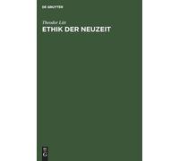 Theodor Litt Ethik Der Neuzeit (Copertina rigida)