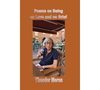 Theodor Meron Poems on Being, on Love and on Grief (Tascabile)