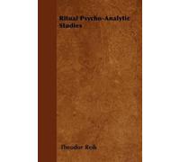 Theodor Reik Ritual Psycho-Analytic Studies (Tascabile)