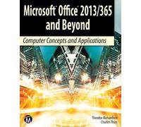 Theodor Richardson Charles Thie Microsoft Office 2013/365 and Beyon (Tascabile)