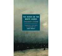 Theodor Storm The Rider On The White Horse (Tascabile)