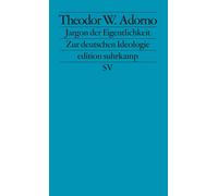 Theodor W. Ador Jargon der Eigentlichkeit: Zur deutschen Ideologie: (Tascabile)