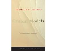 Theodor W. Adorno Critical Models (Copertina rigida)
