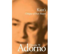 Theodor W. Adorno Kant's Critique of Pure Reason (Tascabile)