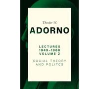 Theodor W. Adorno Lectures 1949-1968, Volume 2 (Copertina rigida)