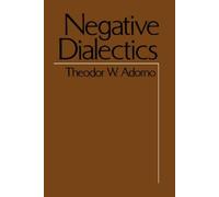 Theodor W. Adorno Negative Dialectics (Tascabile)