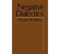 Theodor W. Adorno Negative Dialectics (Tascabile)