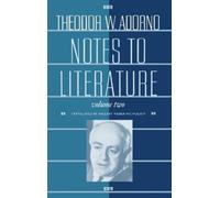 Theodor W. Adorno Notes to Literature (Copertina rigida)