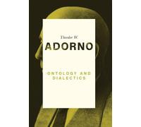 Theodor W. Adorno Ontology and Dialectics (Copertina rigida)