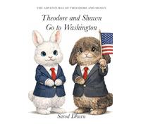 Theodore and Shawn Go to Washington